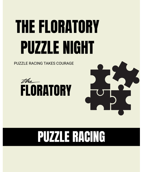 The Floratory Puzzle Race Night - April 18th